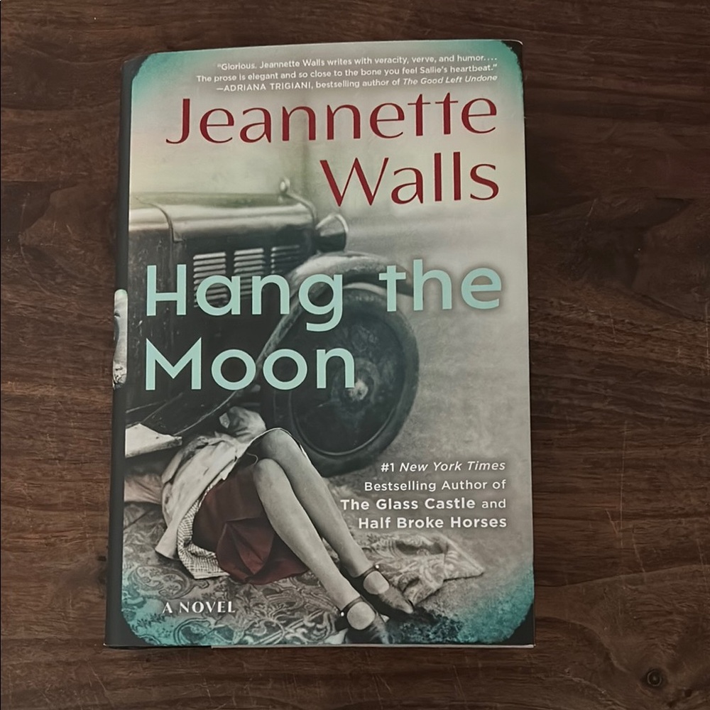 Hang the Moon by Jeannette Walls Hardcover